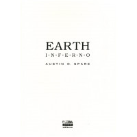 Austin Osman Spare: Earth Inferno