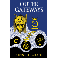 Kenneth Grant: Outer Gateways 