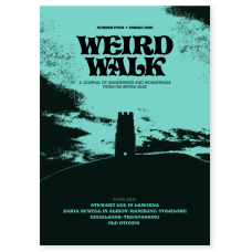 Weird Walk -zine - Issue Four - Imbolg 2021