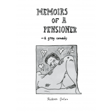 Kalervo Palsa: Memoirs of a Pensioner (ENNAKKOTILAUS / PREORDER)
