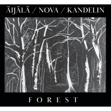 Äijälä/Nova/Kandelin - Forest cd