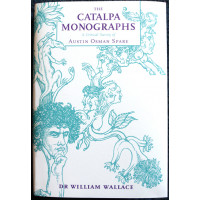 Dr William Wallace: Catalpa Monograpghs - A Critical Survey of the Art and Writings of Austin Osman Spare 