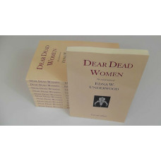 Edna W. Underwood: Dear Dead Women 